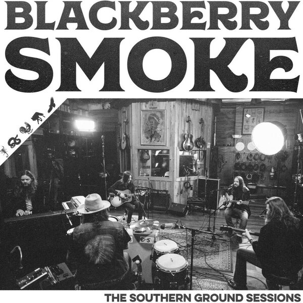 Blackberry Smoke – The Southern Ground Sessions CD