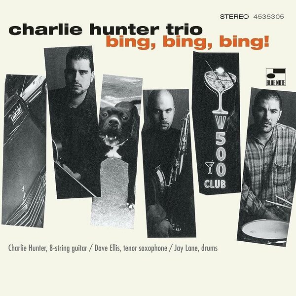Charlie Hunter Trio – Bing, Bing, Bing! 2LP