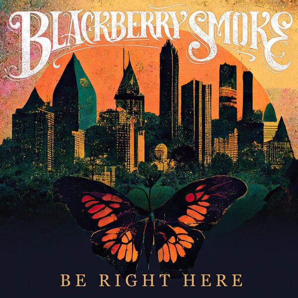 Blackberry Smoke – Be Right Here LP Nordic Exclusive Blue Vinyl