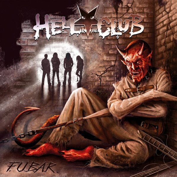Hell In The Club – F.U.B.A.R. CD