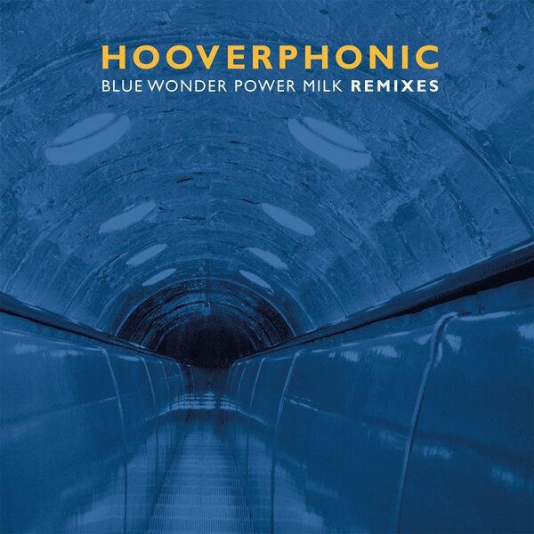 HOOVERPHONIC – BLUE WONDER POWER MILK REMIXES 12" BLUE VINYL
