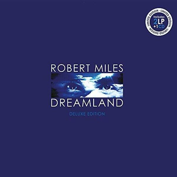 Robert Miles ‎– Dreamland 2LP+CD Limited Edition