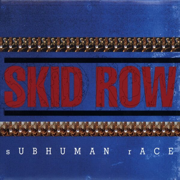 Skid Row – Subhuman Race 2LP