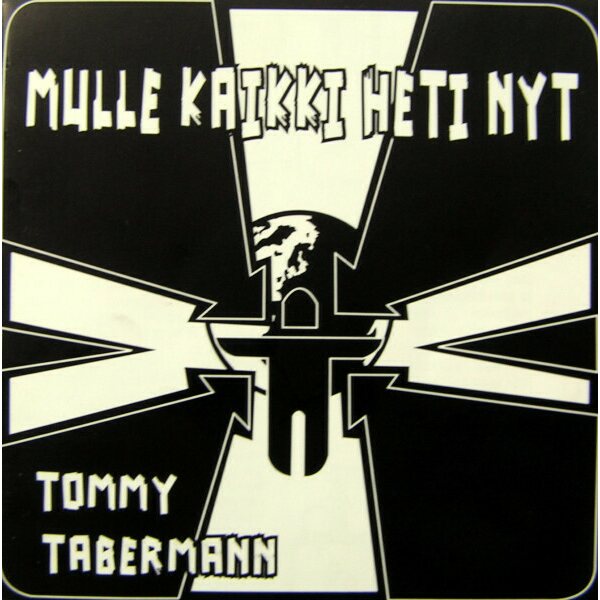 Tommy Tabermann – Mulle Kaikki Heti Nyt CD