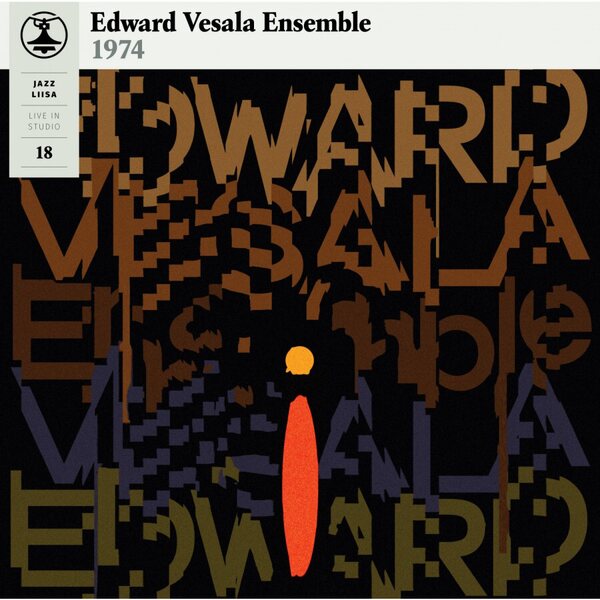 Edward Vesala Ensemble – Jazz Liisa 18 LP