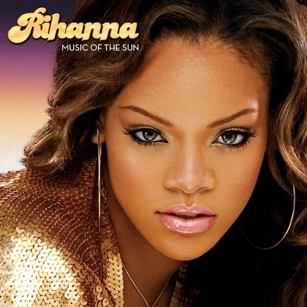 Rihanna ‎– Music Of The Sun 2LP