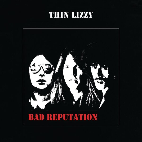 Thin Lizzy – Bad Reputation LP