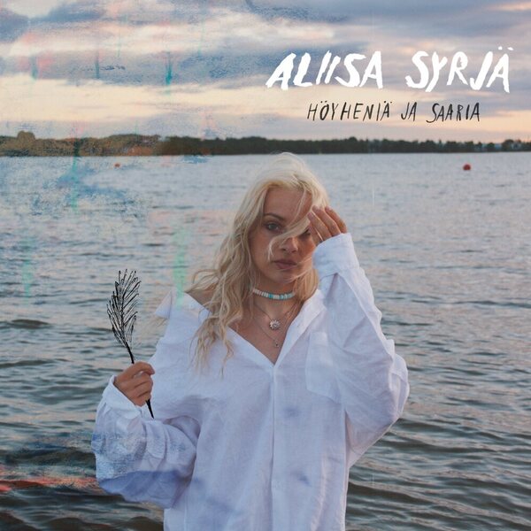 Aliisa Syrjä – Höyheniä ja saaria LP