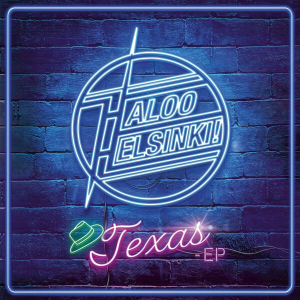 Haloo Helsinki – Texas-EP 12"