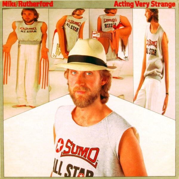 Mike Rutherford – Acting Very Strange LP