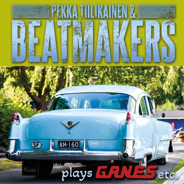 Pekka Tiilikainen & Beatmakers ‎– plays Ganes etc. LP