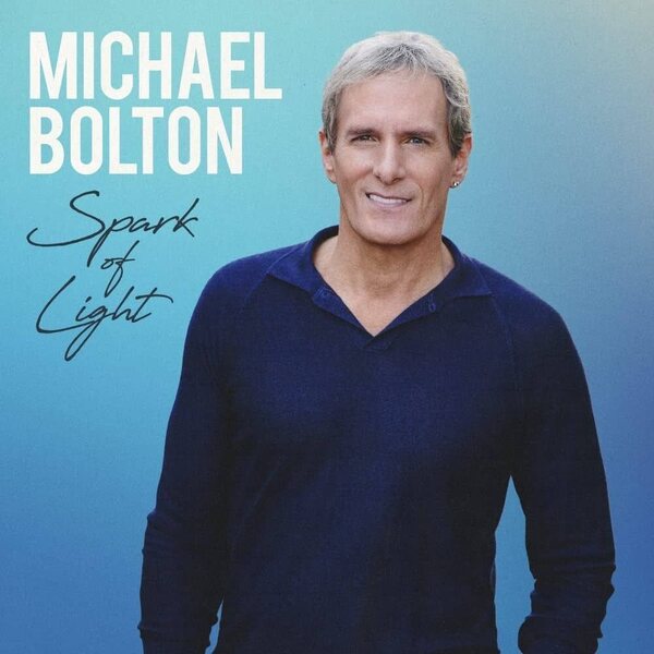 Michael Bolton – Spark Of Light LP