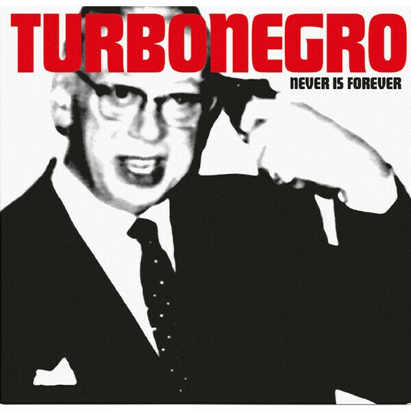 Turbonegro – Never Is Forever LP Coloured Vinyl
