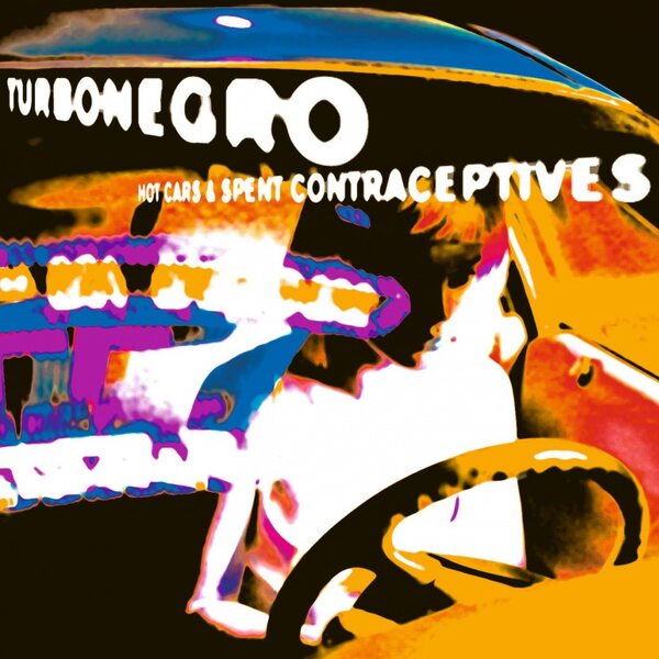 Turbonegro – Hot Cars & Spent Contraceptives LP Coloured Vinyl