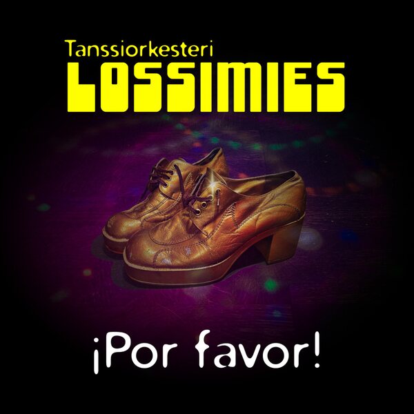 Tanssiorkesteri Lossimies – ¡Por favor! CD