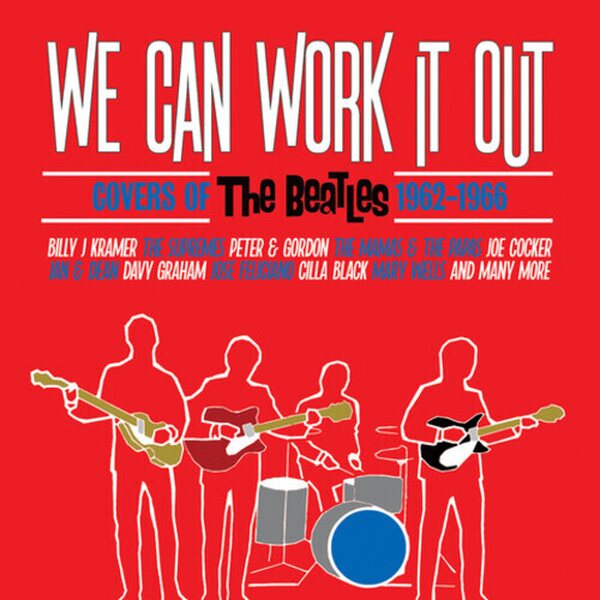 Various Artists – We Can Work It Out: Covers Of The Beatles 1962-1966 3CD