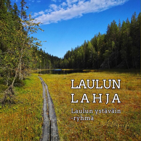 Laulun lahja – Laulun ystäväin ryhmä CD