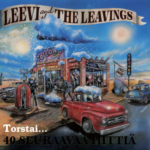 Leevi And The Leavings ‎– Torstai... 40 Seuraavaa Hittiä 2CD