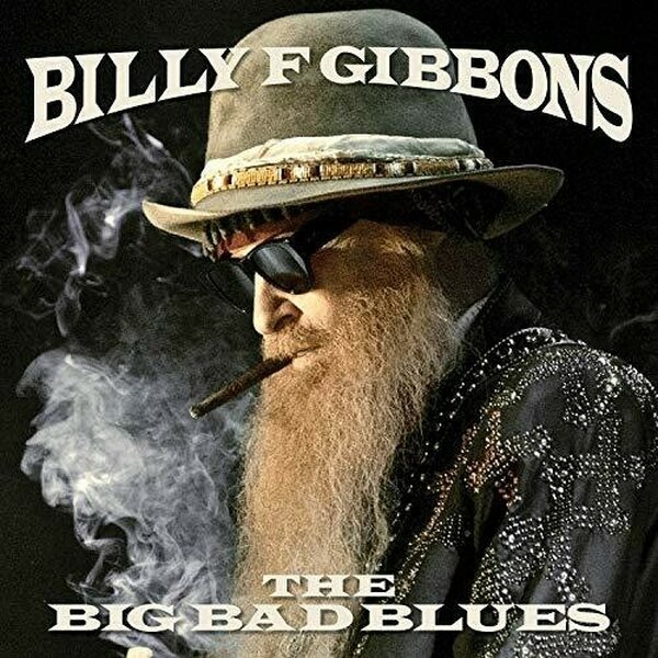 Billy F Gibbons ‎– The Big Bad Blues CD