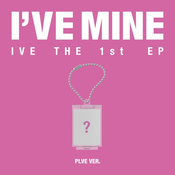 IVE – I’VE MINE (PLVE Ver.)