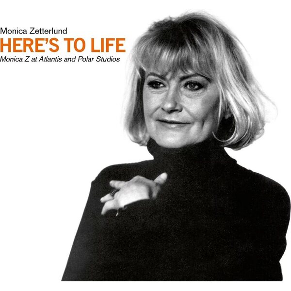Monica Zetterlund – Here's To Life - Monica Z At Atlantis And Polar Studios CD