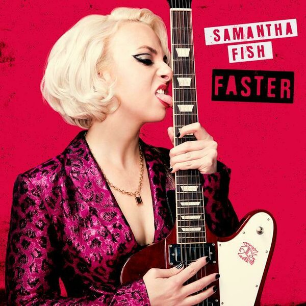 Samantha Fish – Faster CD