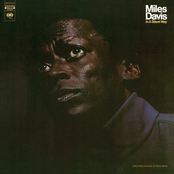Miles Davis – In A Silent Way LP
