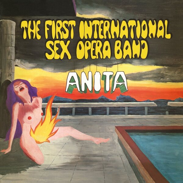 First International Sex Opera Band – Anita LP Coloured Vinyl