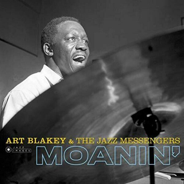 Art Blakey & The Jazz Messengers – Moanin’ LP