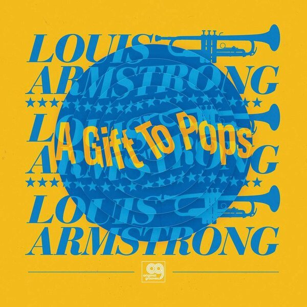 Louis Armstrong – A Gift To Pops 12"