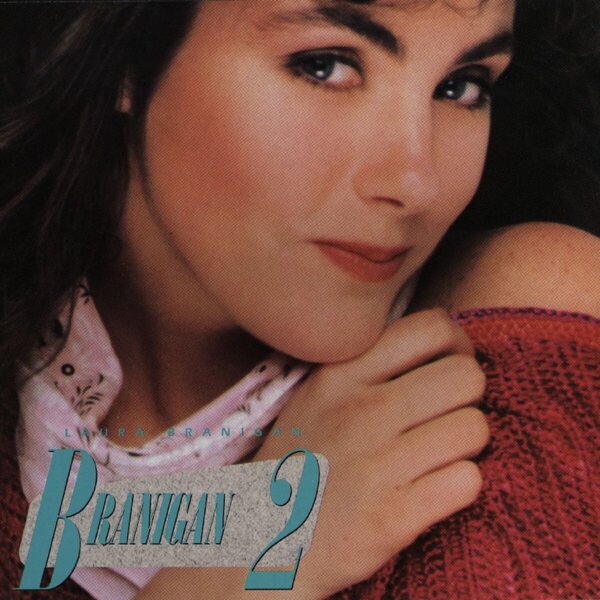 Laura Branigan – Branigan 2 CD