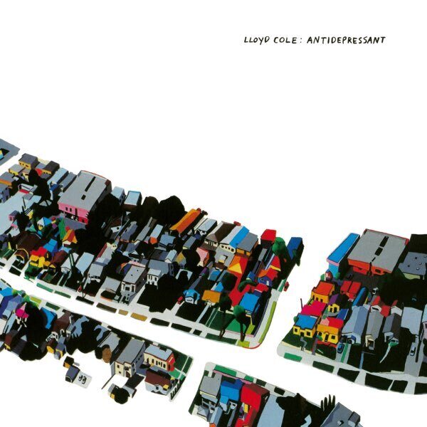 Lloyd Cole ‎– Antidepressant LP+7"