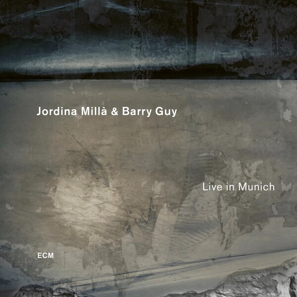 Jordina Milla & Barry Guy – Live in Munich CD