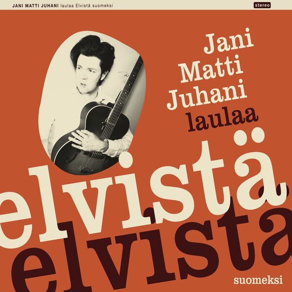 Jani Matti Juhani – Jani Matti Juhani laulaa Elvistä suomeksi CD