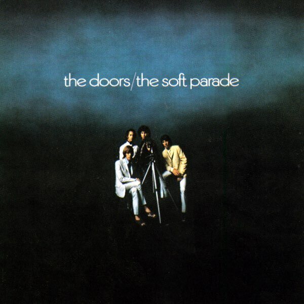 Doors – The Soft Parade 2LP Analogue Productions