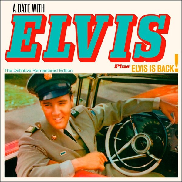 Elvis – A Date With Elvis/Elvis Is Back! CD