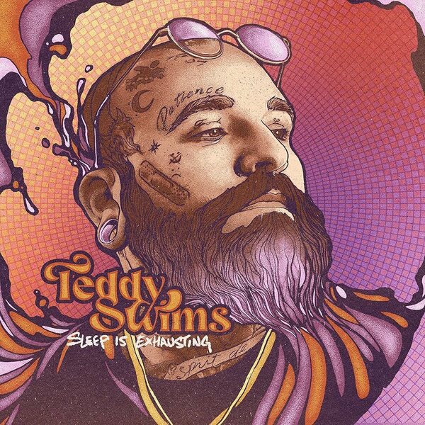 Teddy Swims – Sleep Is Exhausting CD