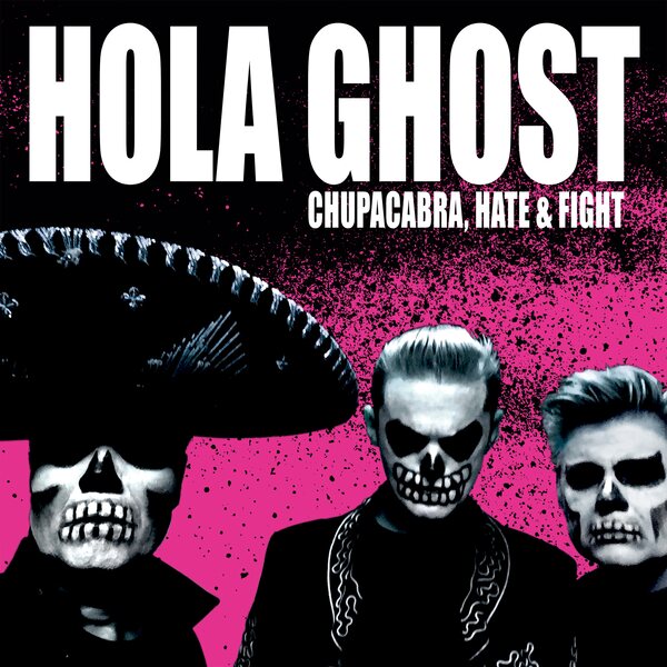 Hola Ghost – Chupacabra, Hate & Fight LP Transparent Magenta Vinyl