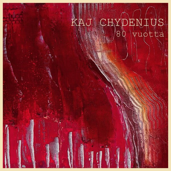 Kaj Chydenius ‎– 80 vuotta 2CD