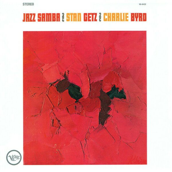 Stan Getz/Charlie Byrd/Luiz Bonfá - Jazz Samba + Jazz Samba Encore! CD