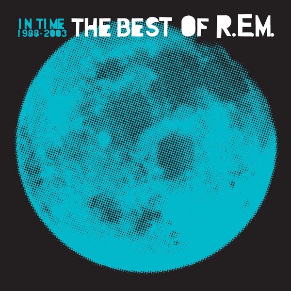 R.E.M. ‎– In Time: The Best Of R.E.M. 1988-2003 2LP