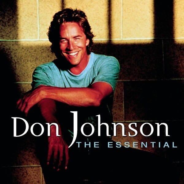 Don Johnson – The Essential CD