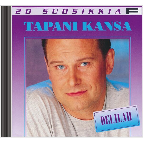 Tapani Kansa ‎– Delilah - 20 Suosikkia CD