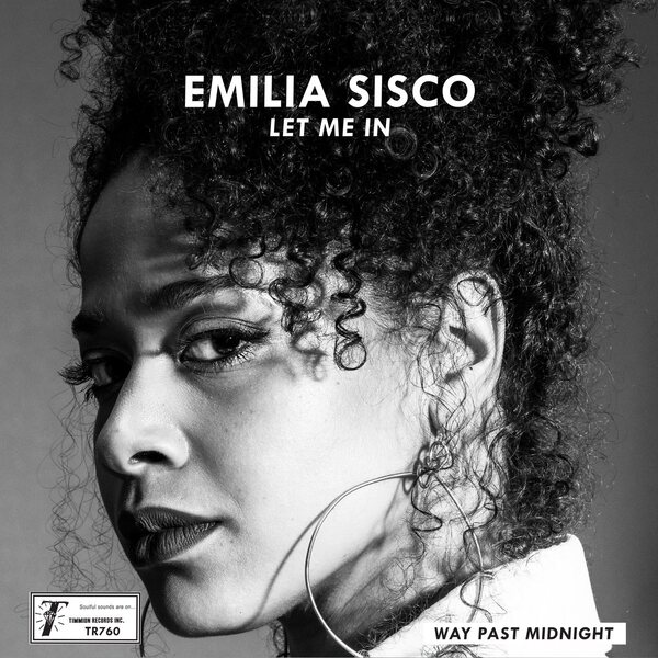 Emilia Sisco – Let Me In / Way Past Midnight 7"