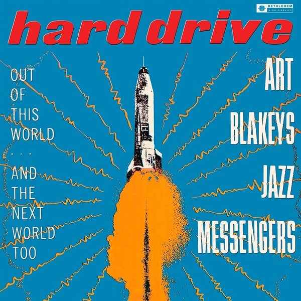 Art Blakeys Jazz Messengers – Hard Drive LP