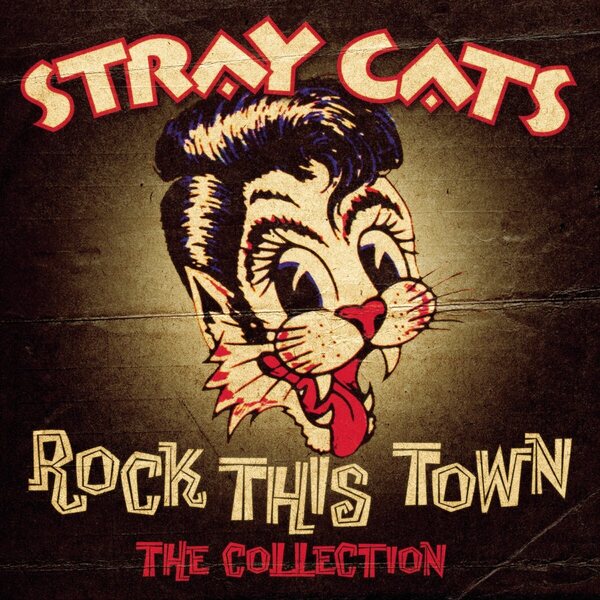 Stray Cats ‎– Rock This Town ✲ The Collection CD