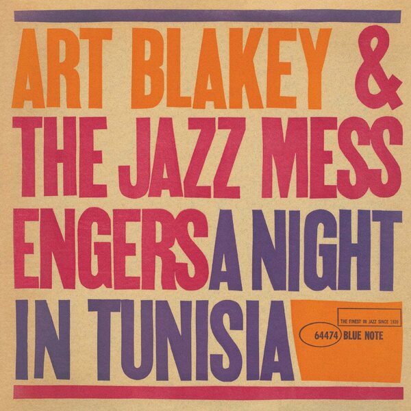 Art Blakey & The Jazz Messengers – A Night In Tunisia LP (Blue Note Classic Series)