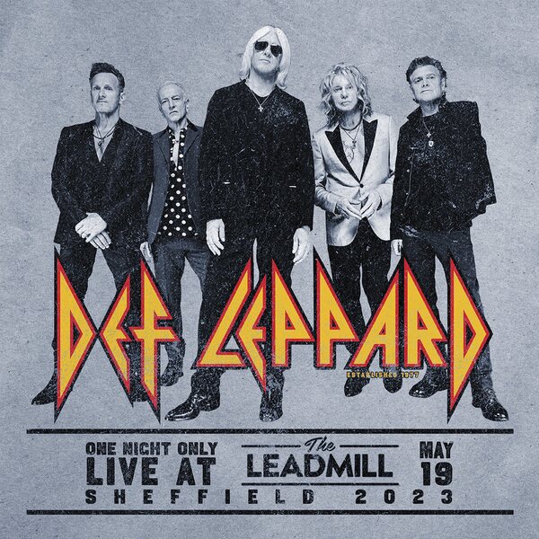 Def Leppard – One Night Only Live at The Leadmill Sheffield May 19, 2023 CD