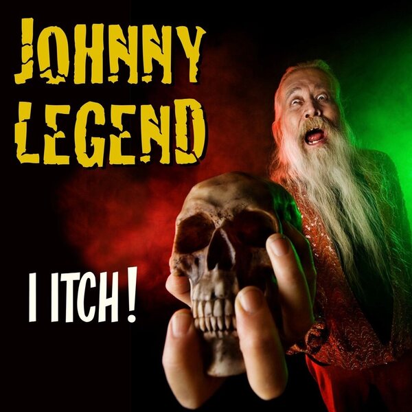 Johnny Legend – I Itch LP