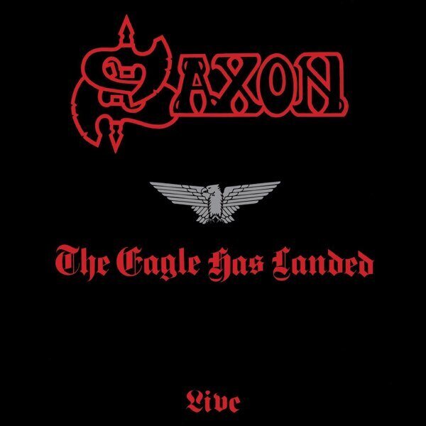 Saxon – The Eagle Has Landed (Live) LP